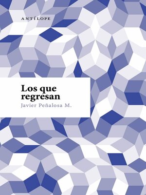 cover image of Los que regresan
